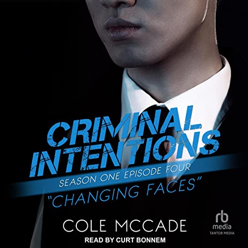 Changing Faces Audiobook By Cole McCade cover art