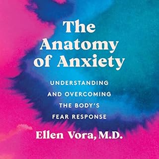 Page de couverture de The Anatomy of Anxiety