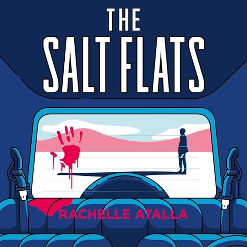 The Salt Flats Audiolibro Por Rachelle Atalla arte de portada