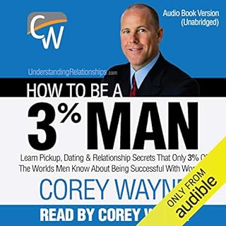 How to Be a 3% Man Audiolibro Por Corey Wayne arte de portada