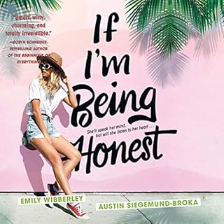 If I'm Being Honest Audiolibro Por Emily Wibberley, Austin Siegemund-Broka arte de portada