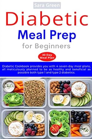 Diabetic Meal Prep for Beginners: Diabetic Cookbook provides you with 4 seven-day meal plans, all meticulously planned to be as healthy and beneficial as possible both type 1 and type 2 diabetics.