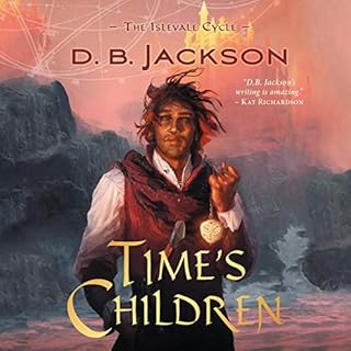 Time's Children Audiobook By D.B. Jackson cover art