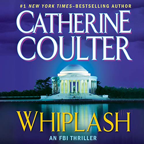 Whiplash: An FBI Thriller, Book 14 Audiolibro Por Catherine Coulter arte de portada