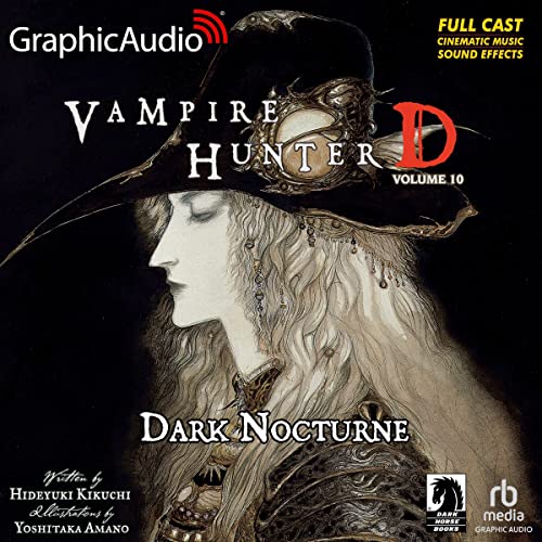 Dark Nocturne (Dramatized Adaptation) Audiobook By Hideyuki Kikuchi, Yoshitaka Amano cover art