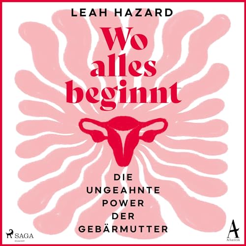 Wo alles beginnt Audiobook By Leah Hazard, Sophie Zeitz - &Uuml;bersetzer cover art