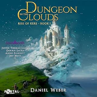 Dungeon in the Clouds Audiobook By Daniel Weber cover art