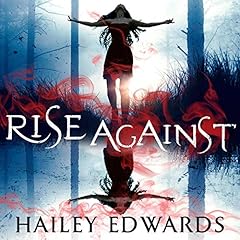 Rise Against Audiolibro Por Hailey Edwards arte de portada