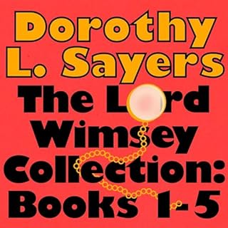 The Lord Peter Wimsey Collection: Books 1-5 Audiolibro Por Dorothy L. Sayers arte de portada