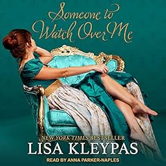 Someone to Watch Over Me Audiobook By Lisa Kleypas cover art