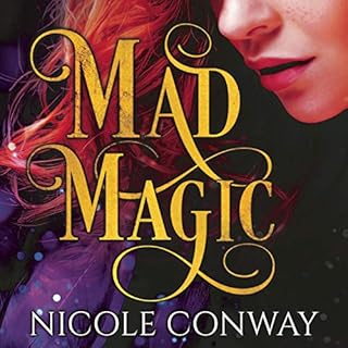 Mad Magic Audiolibro Por Nicole Conway arte de portada