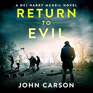 Return to Evil Audiobook By John Carson cover art