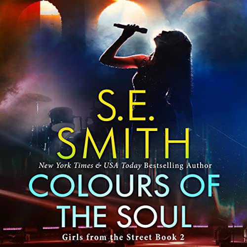 Colours of the Soul Audiolibro Por S.E. Smith arte de portada