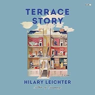 Terrace Story Audiolibro Por Hilary Leichter arte de portada