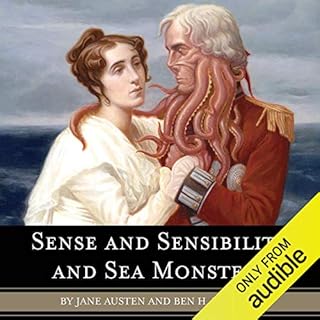 Sense and Sensibility and Sea Monsters Audiolibro Por Jane Austen, Ben H. Winters arte de portada