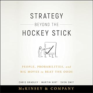 Strategy Beyond the Hockey Stick Audiolibro Por Chris Bradley, Martin Hirt, Sven Smit arte de portada