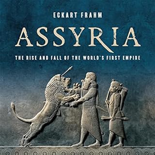 Assyria Audiolibro Por Eckart Frahm arte de portada