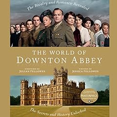 The World of Downton Abbey Audiolibro Por Jessica Fellows arte de portada