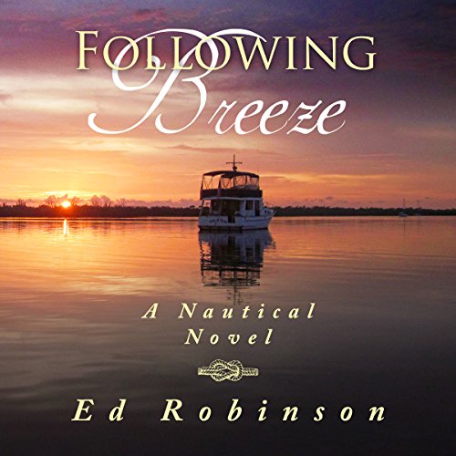 Following Breeze: Trawler Trash, Volume 2 Audiolibro Por Ed Robinson arte de portada