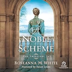 A Noble Scheme Audiolibro Por Roseanna M. White arte de portada