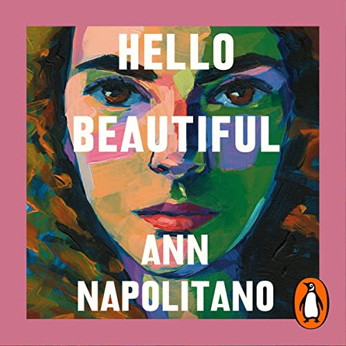 Hello Beautiful Audiolibro Por Ann Napolitano arte de portada