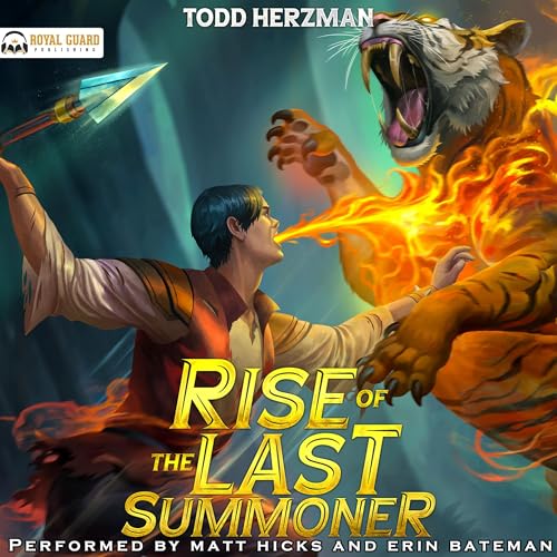 Rise of the Last Summoner 1 Audiobook By Todd Herzman cover art