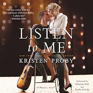 Listen to Me Audiolibro Por Kristen Proby arte de portada