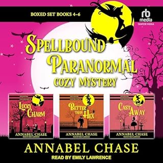 Spellbound Paranormal Cozy Mystery: Books 4-6 Boxed Set Audiobook By Annabel Chase cover art