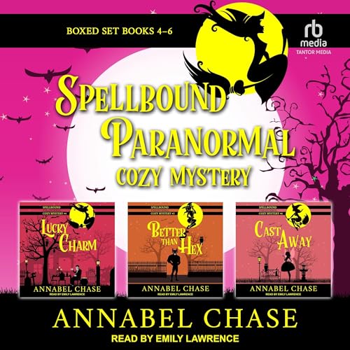 Spellbound Paranormal Cozy Mystery: Books 4-6 Boxed Set Audiobook By Annabel Chase cover art