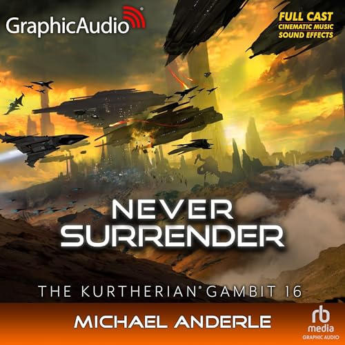 Couverture de Never Surrender (Dramatized Adaptation)