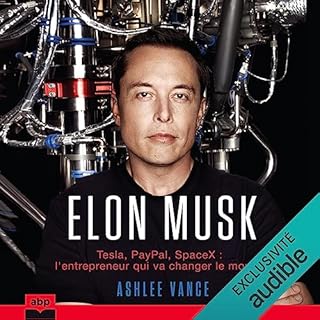 Elon Musk. Tesla, PayPal, SpaceX - l'entrepreneur qui va changer le monde cover art