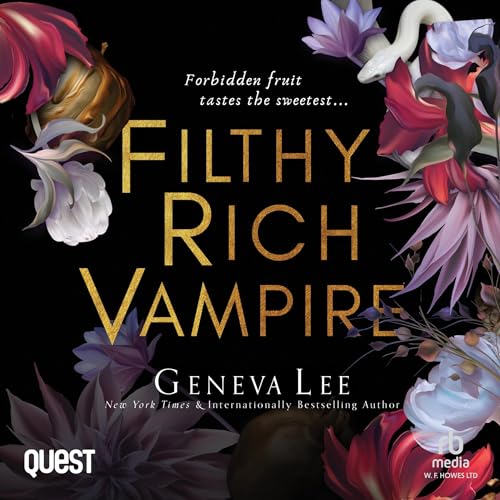 Filthy Rich Vampire Audiolibro Por Geneva Lee arte de portada