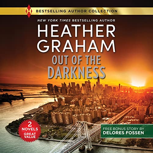 Out of the Darkness & Marching Orders Audiobook By Heather Graham, Delores Fossen cover art