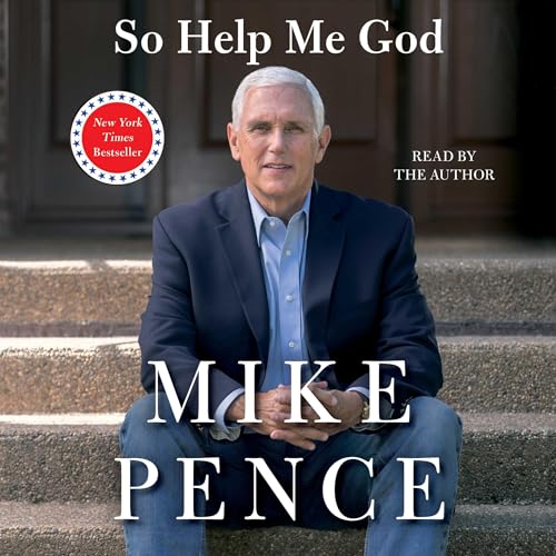 So Help Me God Audiolibro Por Mike Pence arte de portada
