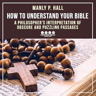 How to Understand Your Bible Audiolibro Por Manly P. Hall arte de portada