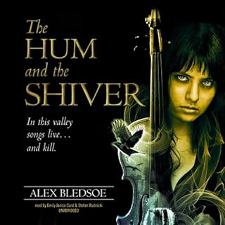 The Hum and the Shiver Audiolibro Por Alex Bledsoe arte de portada