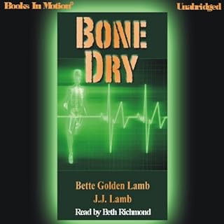 Bone Dry Audiolibro Por Bette Golden Lamb arte de portada