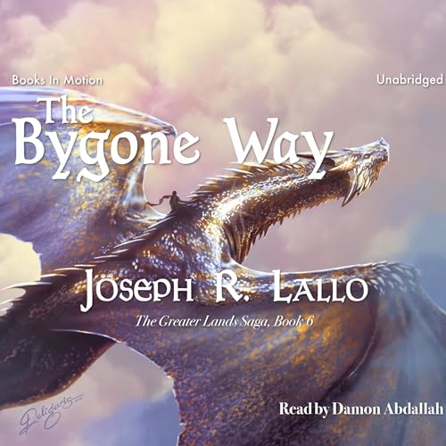 The Bygone Way Audiobook By Joseph R Lallo cover art