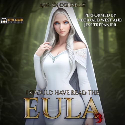 I Should Have Read the EULA 3 Audiobook By Keegan Connelly cover art