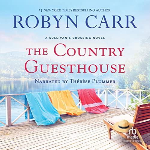 The Country Guesthouse Audiolibro Por Robyn Carr arte de portada