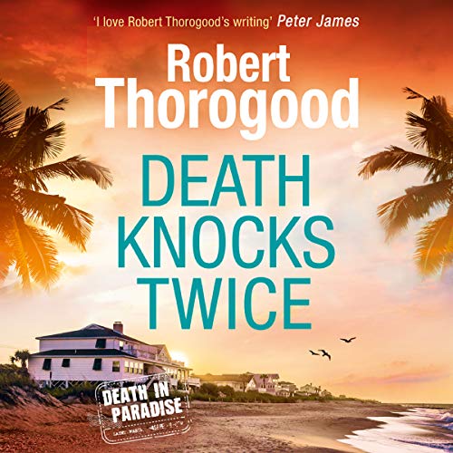 Death Knocks Twice Audiolivro Por Robert Thorogood capa