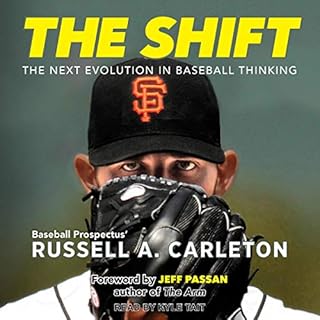 The Shift Audiolibro Por Russell A. Carleton, Jeff Passan - foreword arte de portada