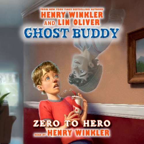 Ghost Buddy: Zero to Hero Audiolibro Por Henry Winkler, Lin Oliver arte de portada