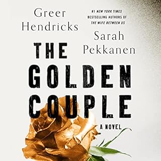 The Golden Couple Audiolibro Por Greer Hendricks, Sarah Pekkanen arte de portada