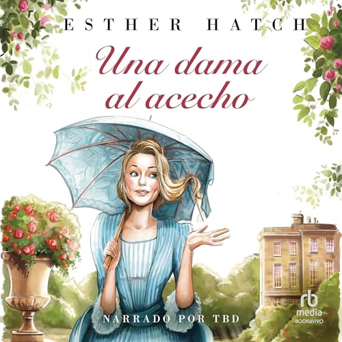 Una dama al acecho [A Lady on the Prowl] Audiolibro Por Esther Hatcher arte de portada