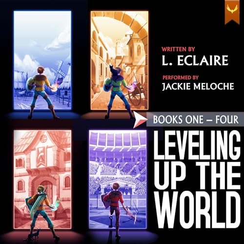 Leveling Up The World Audiobook By L. Eclaire cover art