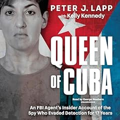 Queen of Cuba Audiolibro Por Peter J. Lapp, Kelly Kennedy - contributor arte de portada
