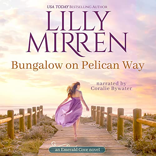 Bungalow on Pelican Way Audiolibro Por Lilly Mirren arte de portada