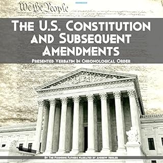 The U.S. Constitution and Subsequent Amendments Audiolibro Por Founding Fathers arte de portada