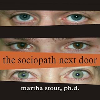 The Sociopath Next Door Audiobook By Martha Stout cover art